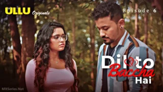 Dil To Baccha Hai Episode 6(CR)