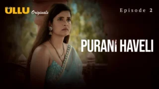 Haveli Episode 2